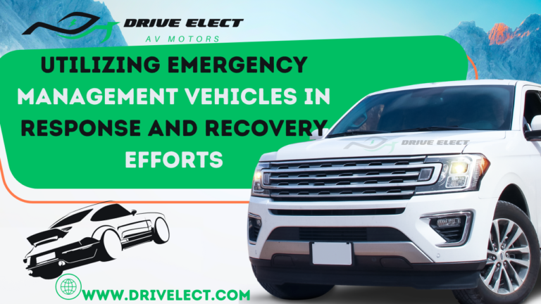 Utilizing emergency management vehicles in response and recovery efforts